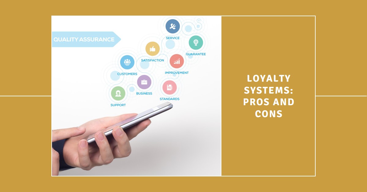 Advantages and disadvantages of loyalty systems